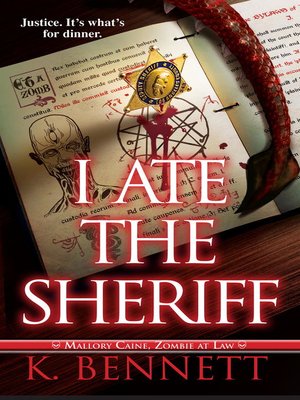 cover image of I Ate the Sheriff
